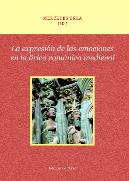 La expresión de las emociones en la lírica románica medieval