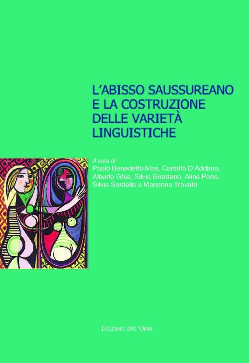 L'abisso saussureano e la costruzione delle varietà linguistiche