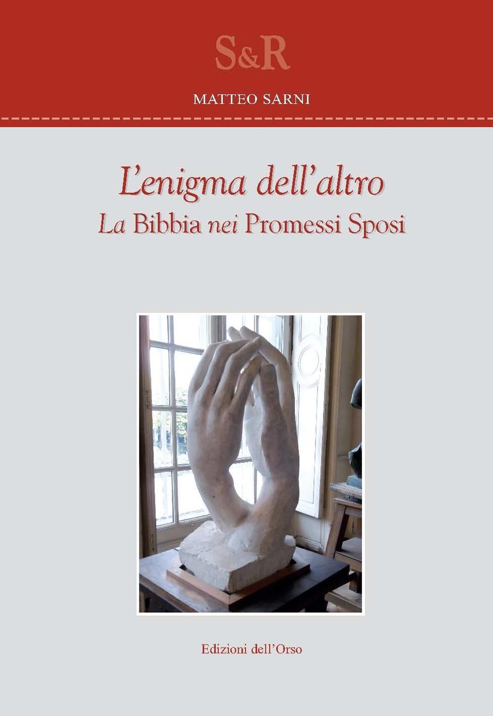 L'enigma dell'altro. La Bibbia nei Promessi sposi