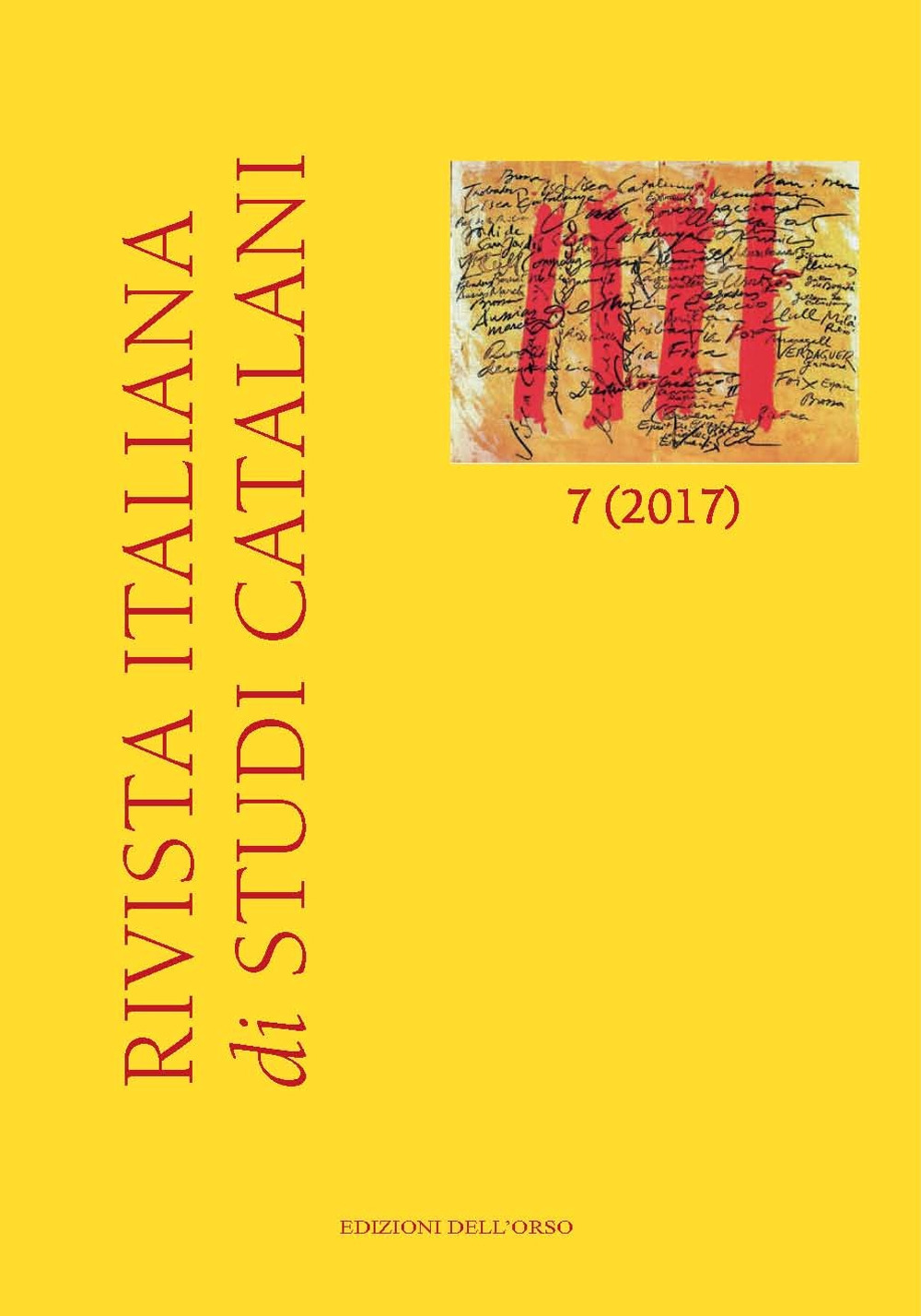 Rivista italiana di studi catalani. Ediz. italiana, inglese e catalana (2017). Vol. 7