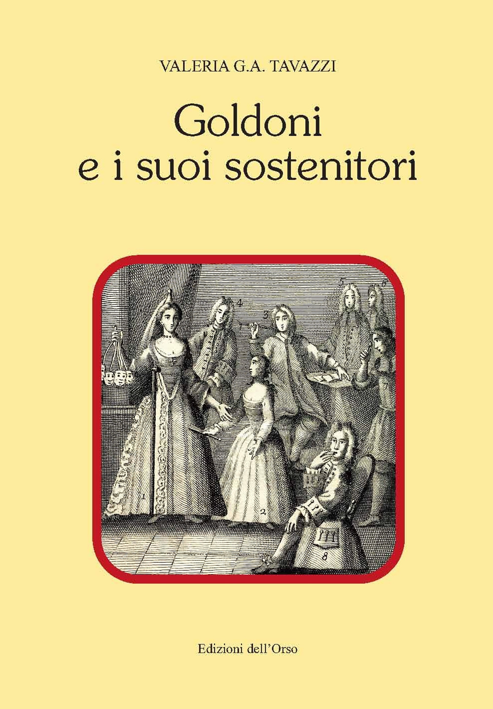 Goldoni e i suoi sostenitori. Ediz. critica