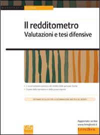 Il redditometro. Valutazione e tesi difensive