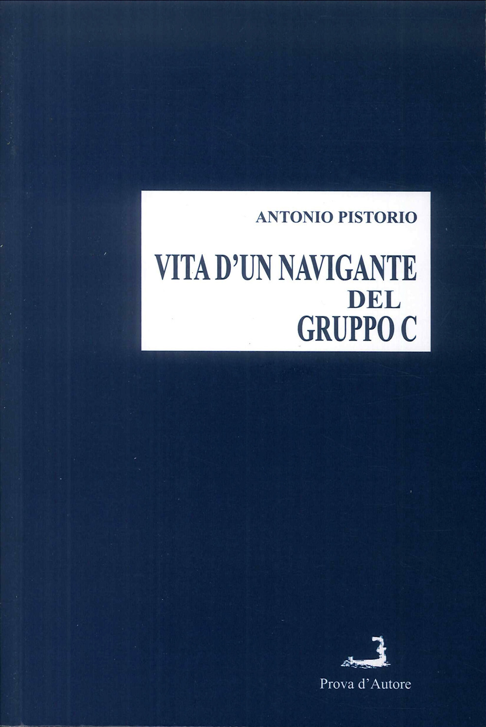 Vita d'un navigante del gruppo C