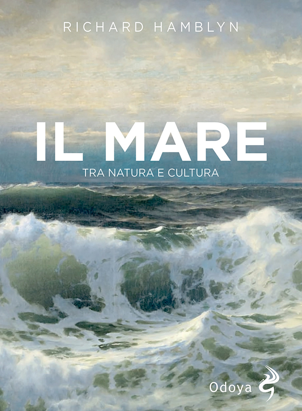 Il mare. Tra natura e cultura