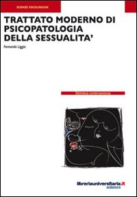 Trattato moderno di psicopatologia della sessualità