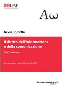 Il diritto dell'informazione e della comunicazione