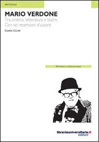 Mario Verdone. Tra cinema, letteratura e teatro