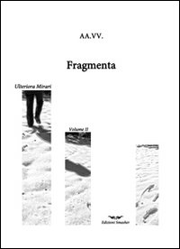 Fragmenta. Vol. 2