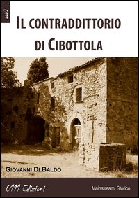 Il contraddittorio di Cibottola