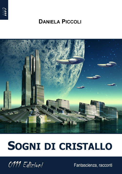 Sogni di cristallo