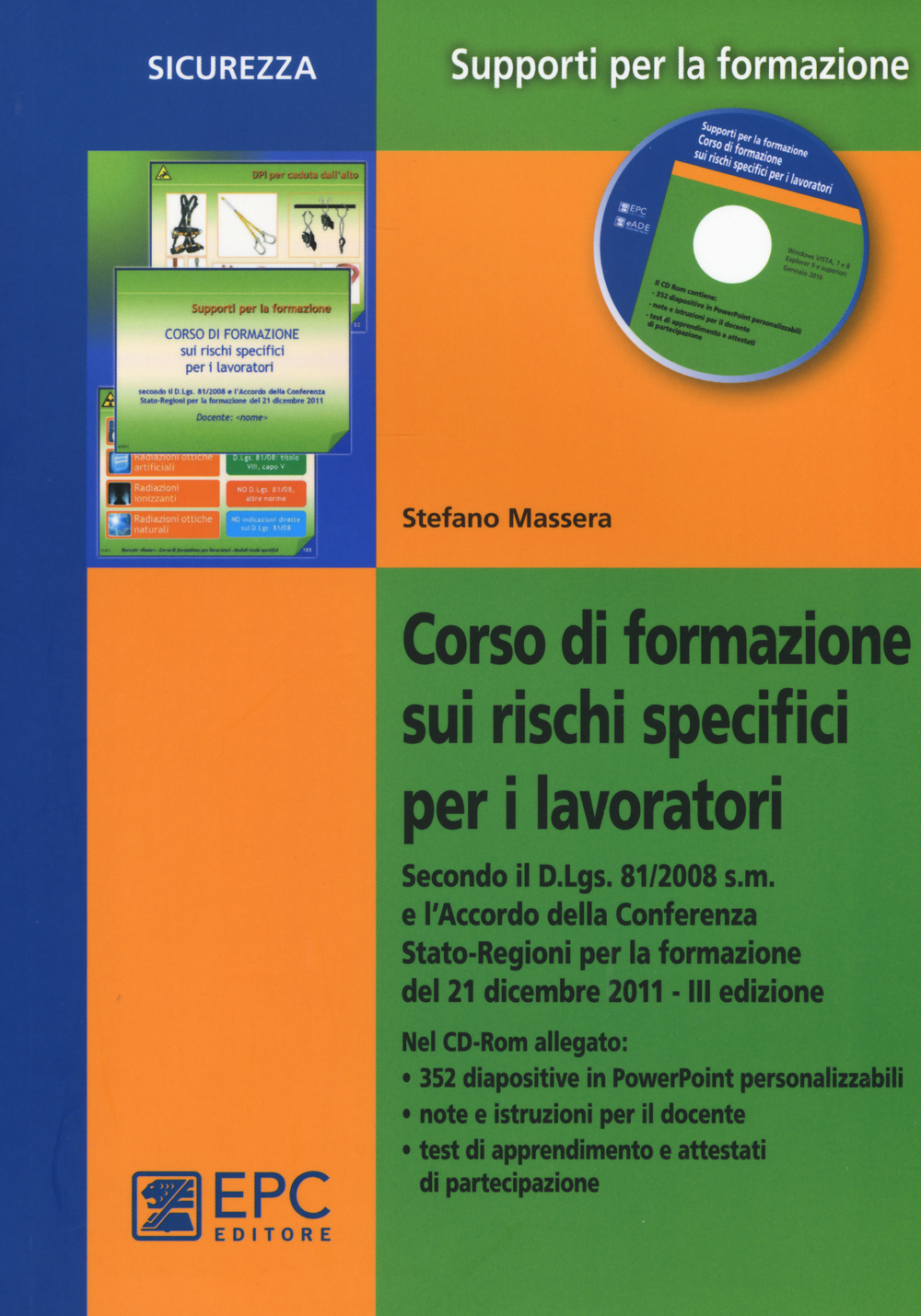 Corso di formazione sui rischi specifici per i lavoratori. Con CD-ROM