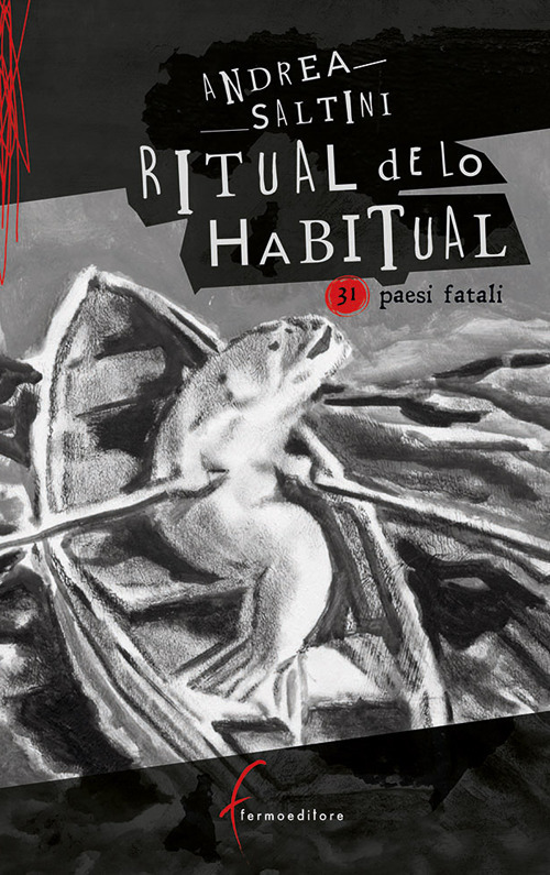 Ritual de lo Habitual. 31 paesi fatali