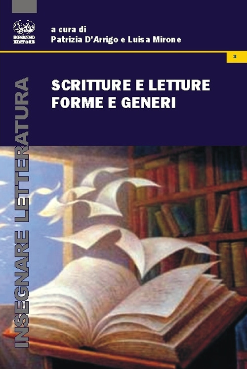 Scritture e letture: forme e generi