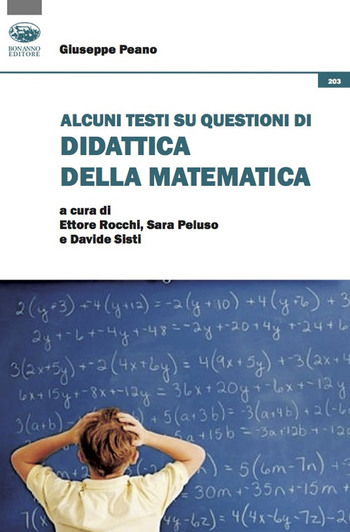 Alcuni testi su questioni di didattica della matematica