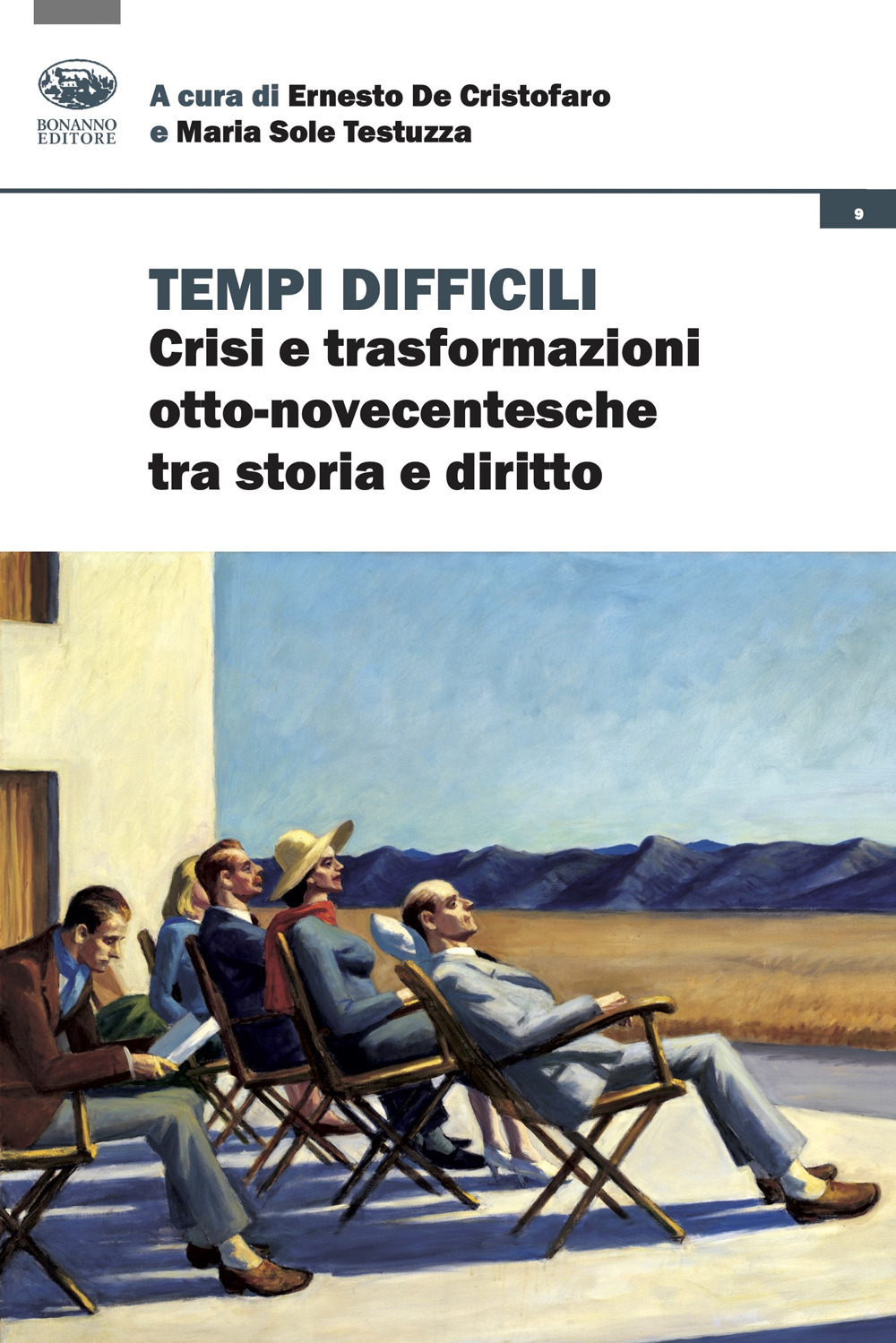 Tempi difficili. Crisi e trasformazioni otto-novecentesche tra storia e diritto