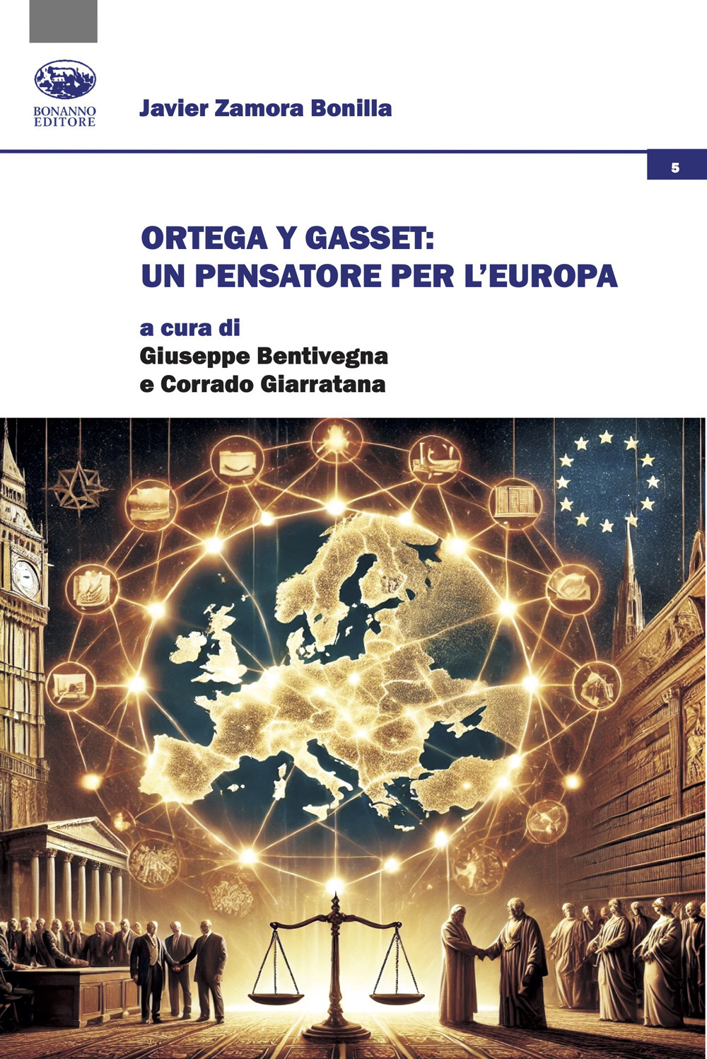 Ortega y Gasset: un pensatore per l'Europa