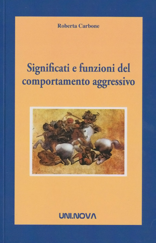 Significati e funzioni del comportamento aggressivo