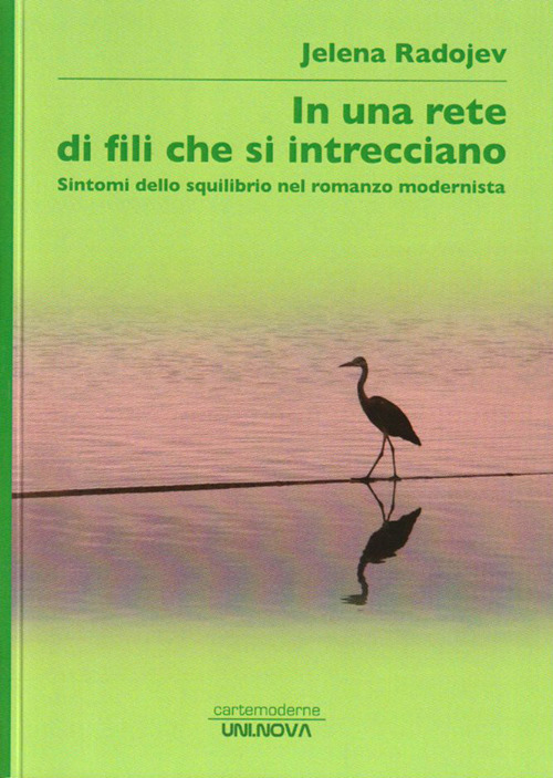 In una rete di fili che si intrecciano. Sintomi dello squilibrio nel romanzo modernista