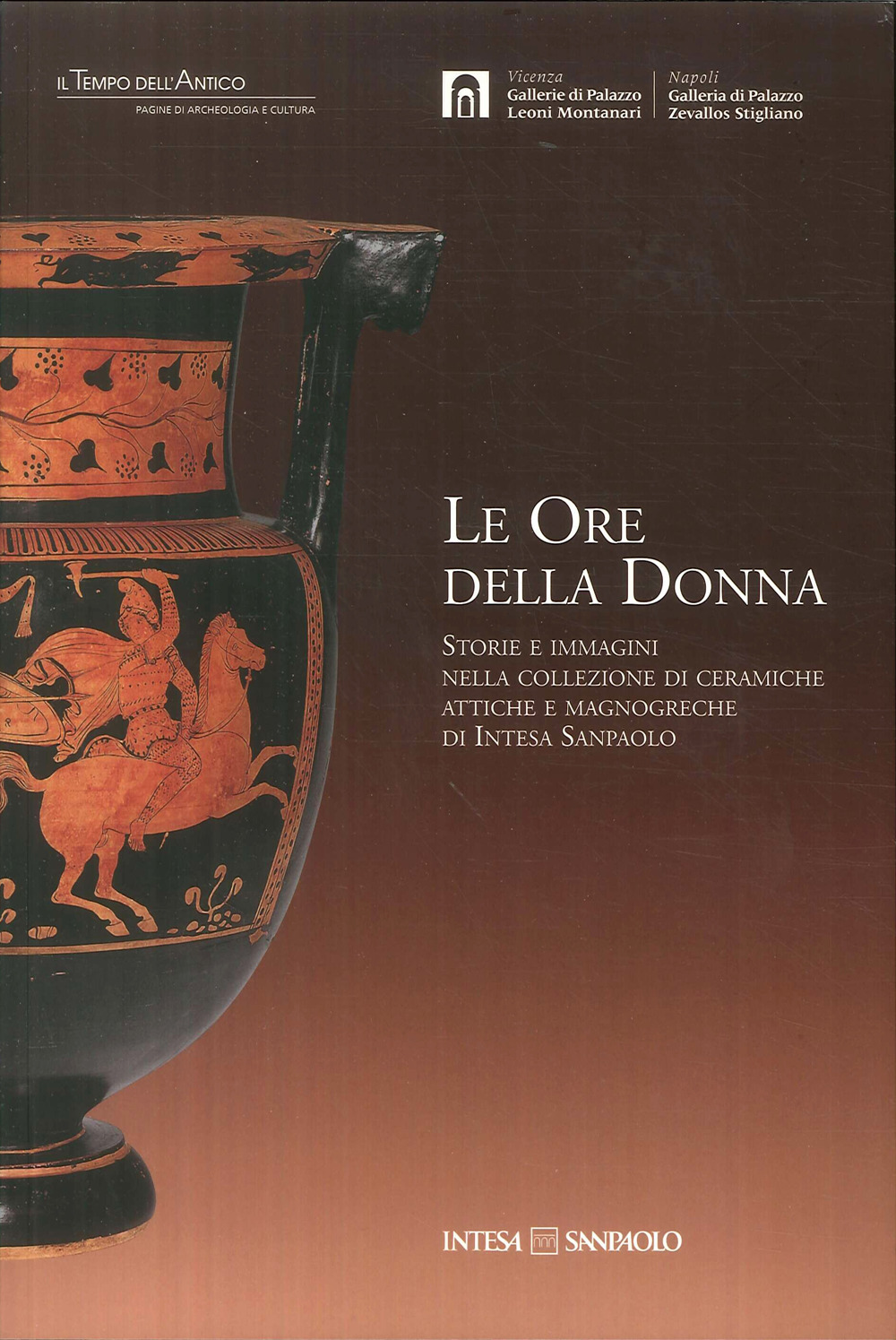 Le ore della donna. Storie e immagini nella collezione di ceramiche attiche e magnogreche di Intesa San Paolo