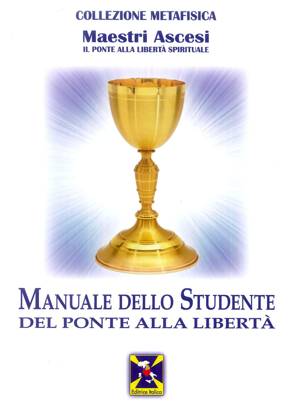 Manuale dello studente del Ponte alla Libertà