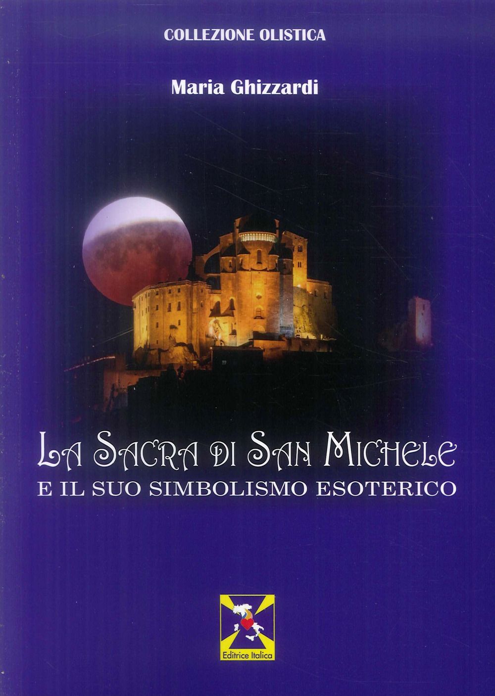 La Sacra di San Michele e il suo simbolismo esoterico