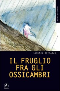 Il fruglio fra gli ossicambri