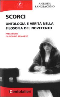 Scorci. Ontologia e verità nella filosofia del Novecento