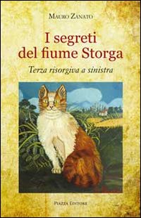 I segreti del fiume Storga. Terza risorgiva a sinistra