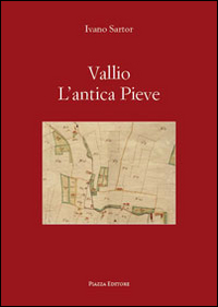 Vallio l'antica Pieve