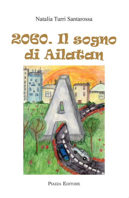 2060. Il sogno di Ailatan