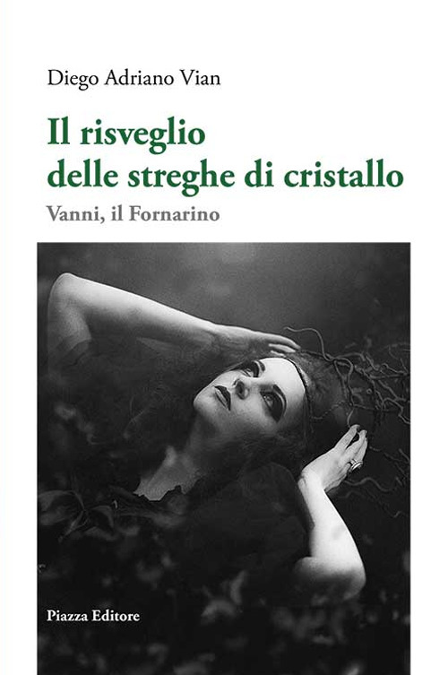 Il risveglio delle streghe di cristallo