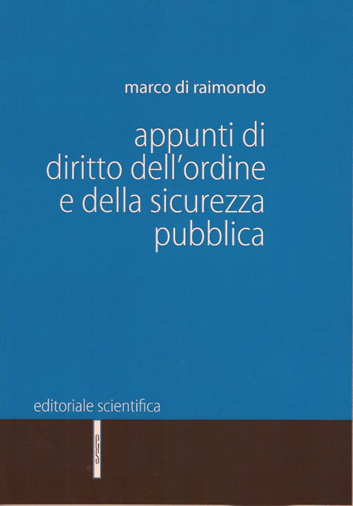 Appunti di diritto dell'ordine e della sicurezza pubblica