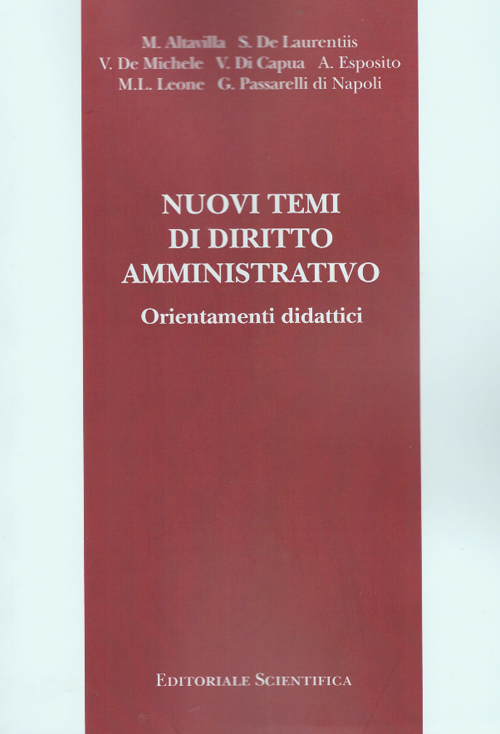 Nuovi temi di diritto amministrativo. Orientamenti didattici