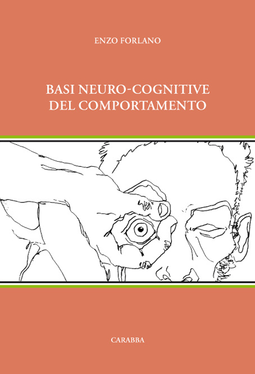 Basi neuro-cognitive del comportamento