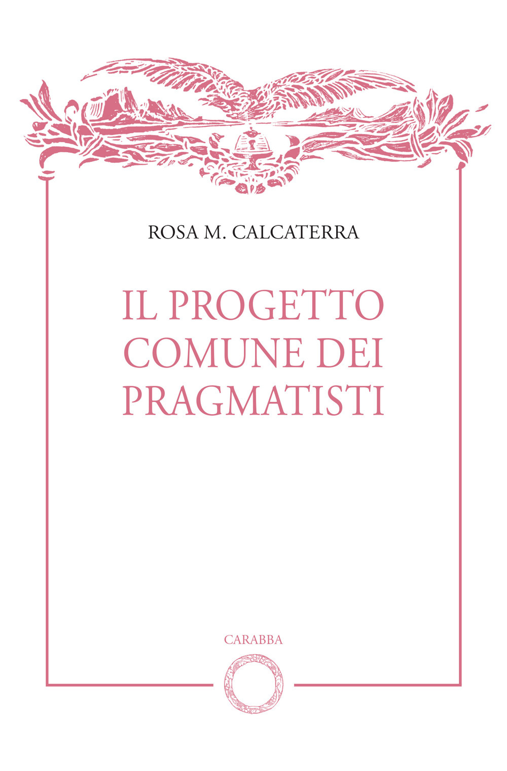 Il progetto comune dei pragmatisti