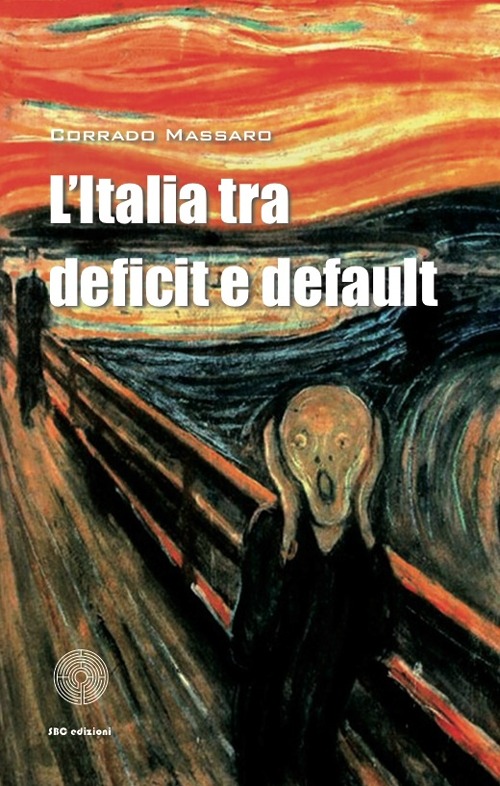 L'Italia tra deficit e default