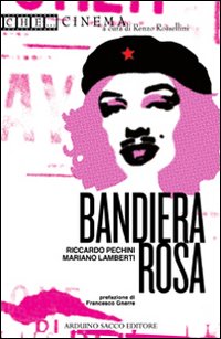 Bandiera rosa