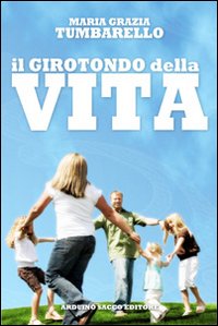 Il girotondo della vita