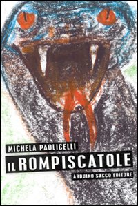 Il rompiscatole