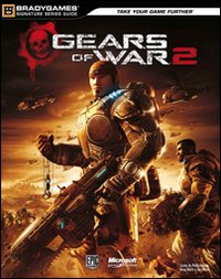 Gears of war 2. Guida strategica ufficiale. Ediz. illustrata