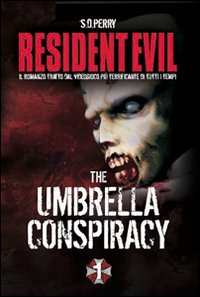 Resident Evil. Umbrella Conspiracy