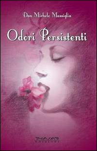 Odori persistenti