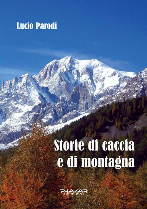 Storie di caccia e di montagna