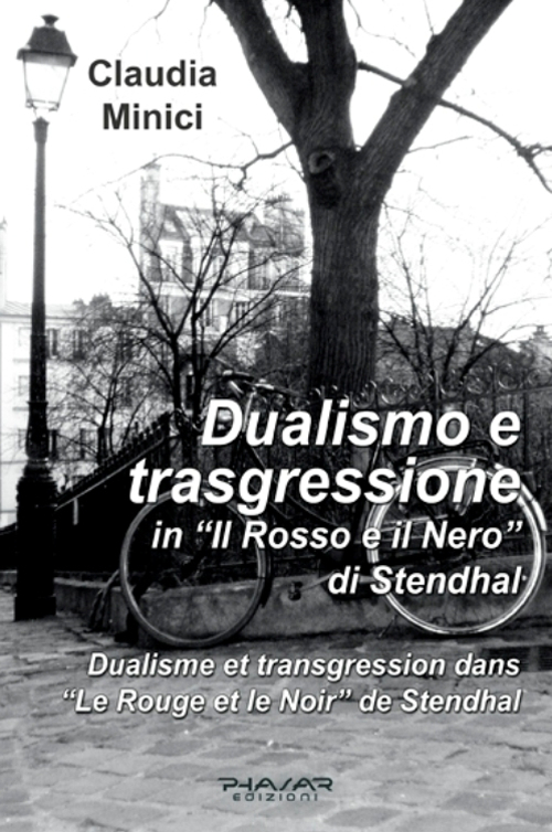 Dualismo e trasgressione in «Il rosso e il nero» di Stendhal