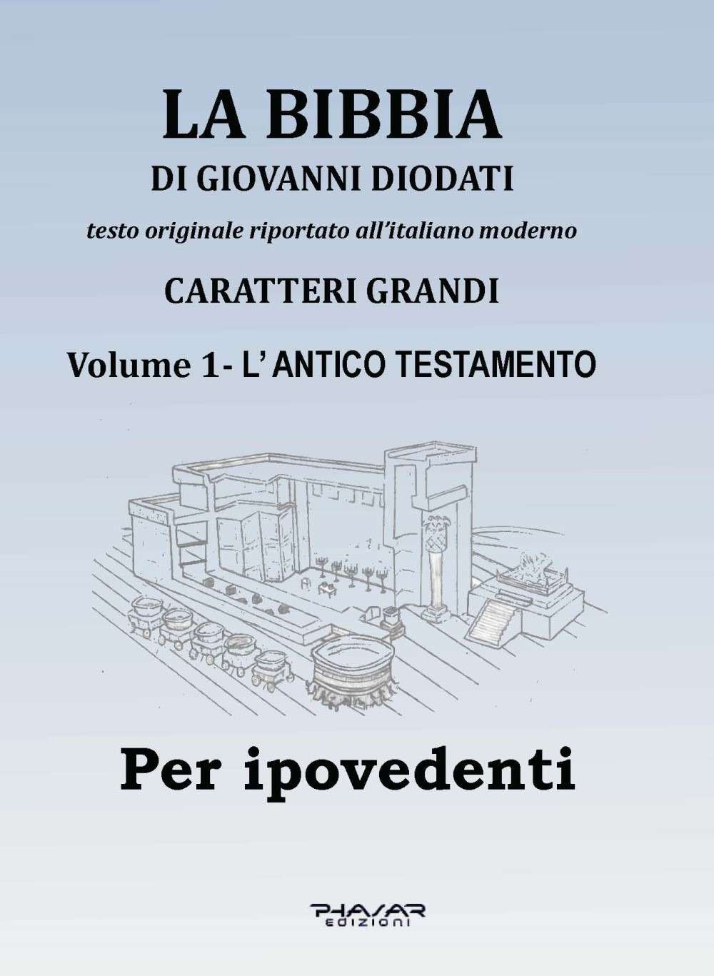 La Bibbia di Giovanni Diodati. Ediz. CAA. Vol. 1: L' Antico Testamento