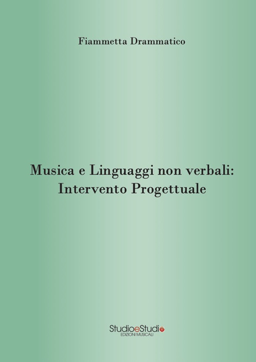 Musica e linguaggi non verbali: intervento progettuale