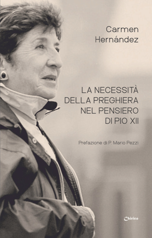 La necessità della preghiera nel pensiero di Pio XII