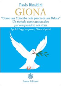 Giona. «Come una colomba nella pancia di una balena»