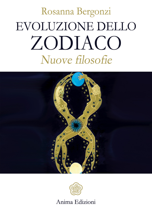 Evoluzione dello zodiaco. Nuove filosofie