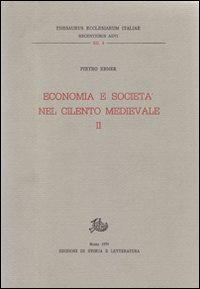 Economia e società del Cilento medioevale